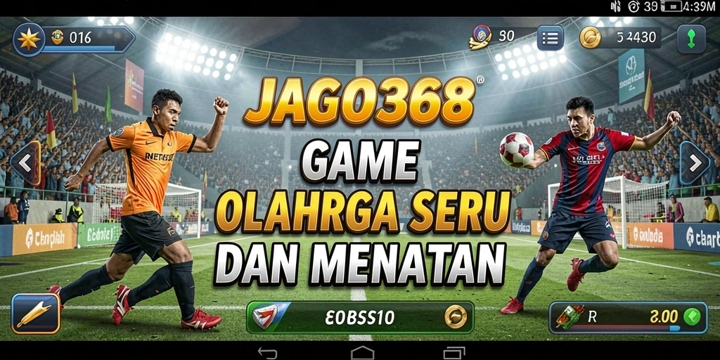 Tampilan gameplay JAGO368 yang menarik dan interaktif dengan elemen olahraga.